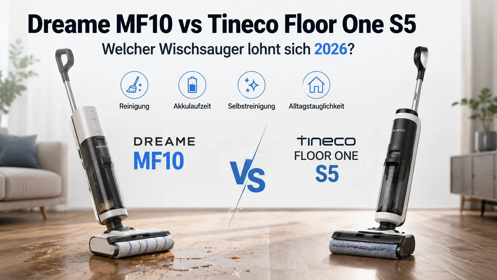Dreame MF10 vs Tineco Floor One S5 – Welcher Wischsauger ist besser?